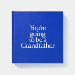 You're Going to be a Grandfather Book & Gift