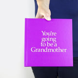 You're Going to be a Grandmother Book & Gift